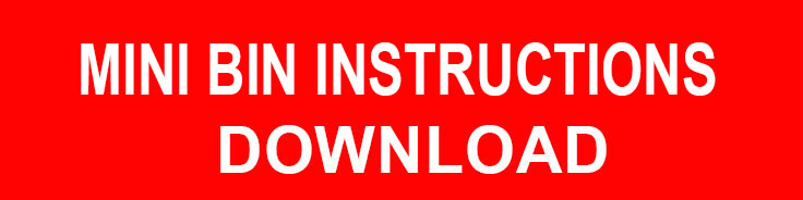 MiniBin Instructions